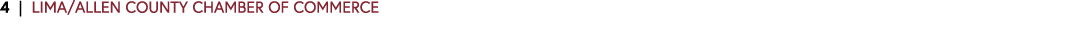 4 | LIMA/ALLEN COUNTY CHAMBER OF COMMERCE 