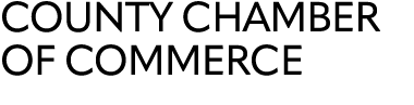 COUNTY CHAMBER OF COMMERCE