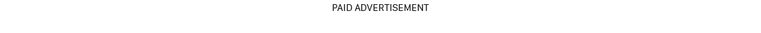 PAID ADVERTISEMENT
