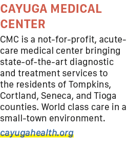 CAYUGA MEDICAL CENTER CMC is a not for profit, acute care medical center bringing state of the art diagnostic and tre...