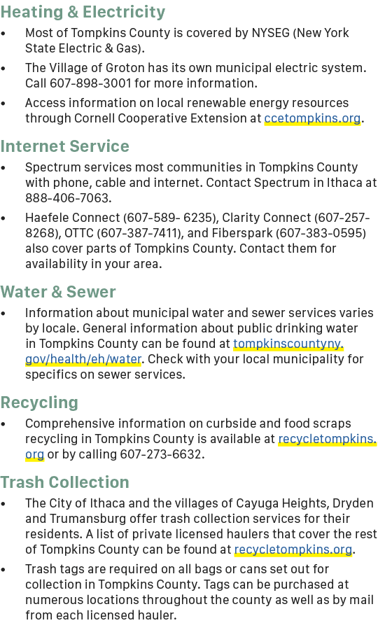 Heating & Electricity • Most of Tompkins County is covered by NYSEG (New York State Electric & Gas). • The Village of...