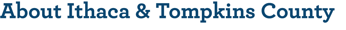 About Ithaca & Tompkins County