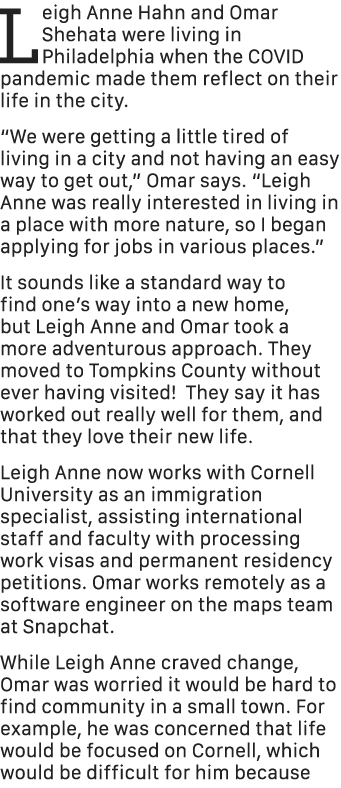 Leigh Anne Hahn and Omar Shehata were living in Philadelphia when the COVID pandemic made them reflect on their life ...