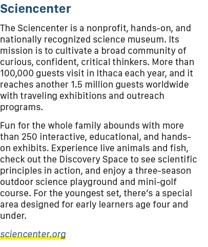 Sciencenter The Sciencenter is a nonprofit, hands on, and nationally recognized science museum. Its mission is to cul...