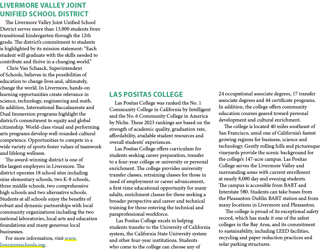 LIVERMORE VALLEY JOINT UNIFIED SCHOOL DISTRICT The Livermore Valley Joint Unified School District serves more than 13...