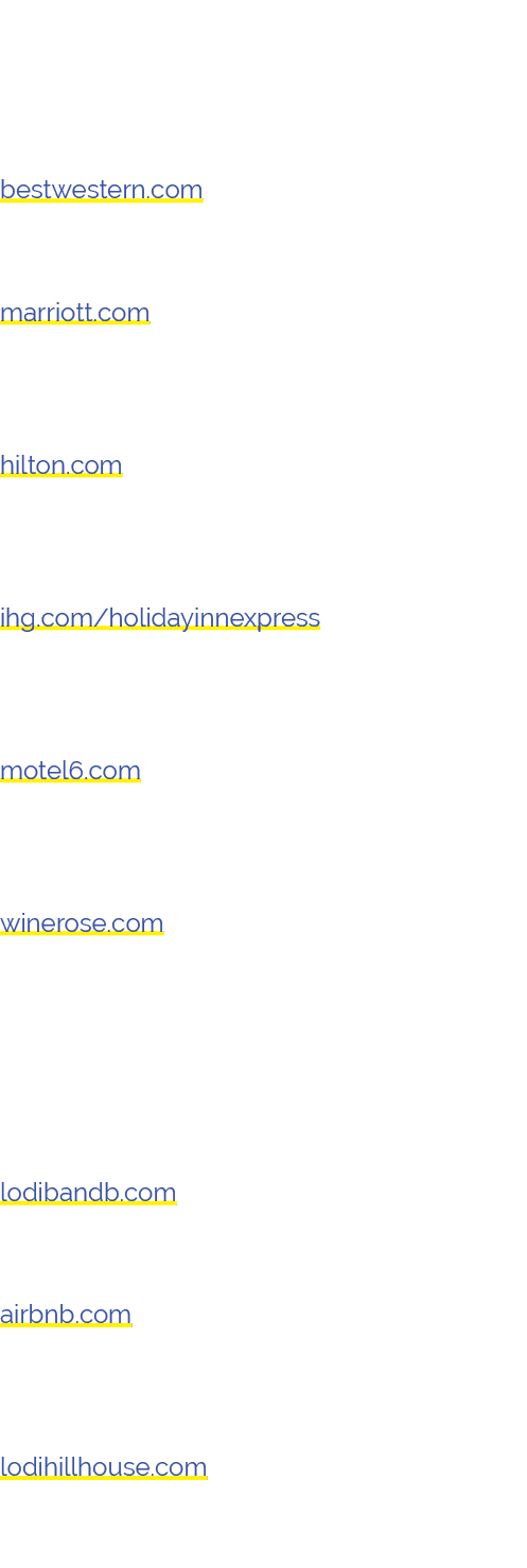 Lodi Hotels Best Western I 5 Inn & Suites 6411 Banner Road, Lodi, CA 95242 (209) 367 3000 bestwestern.com Fairfield I...