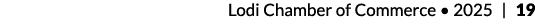 Lodi Chamber of Commerce • 2025 | 19
