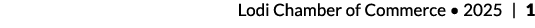Lodi Chamber of Commerce • 2025 | 1