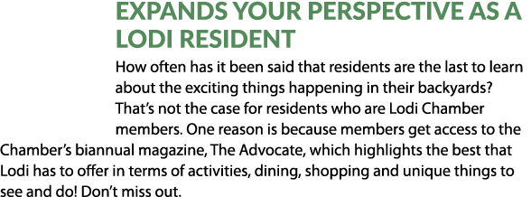Expands Your Perspective as a Lodi Resident How often has it been said that residents are the last to learn about the...