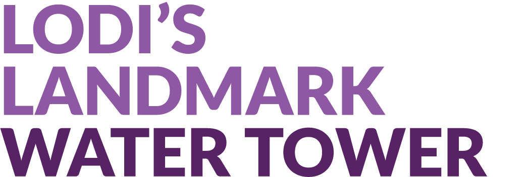 Lodi’s Landmark Water Tower
