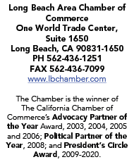 Long Beach Area Chamber of Commerce One World Trade Center, Suite 1650 Long Beach, CA 90831-1650 PH 562-436-1251 FAX    