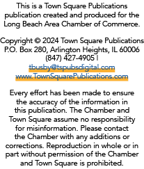 This is a Town Square Publications publication created and produced for the Long Beach Area Chamber of Commerce. Copy...