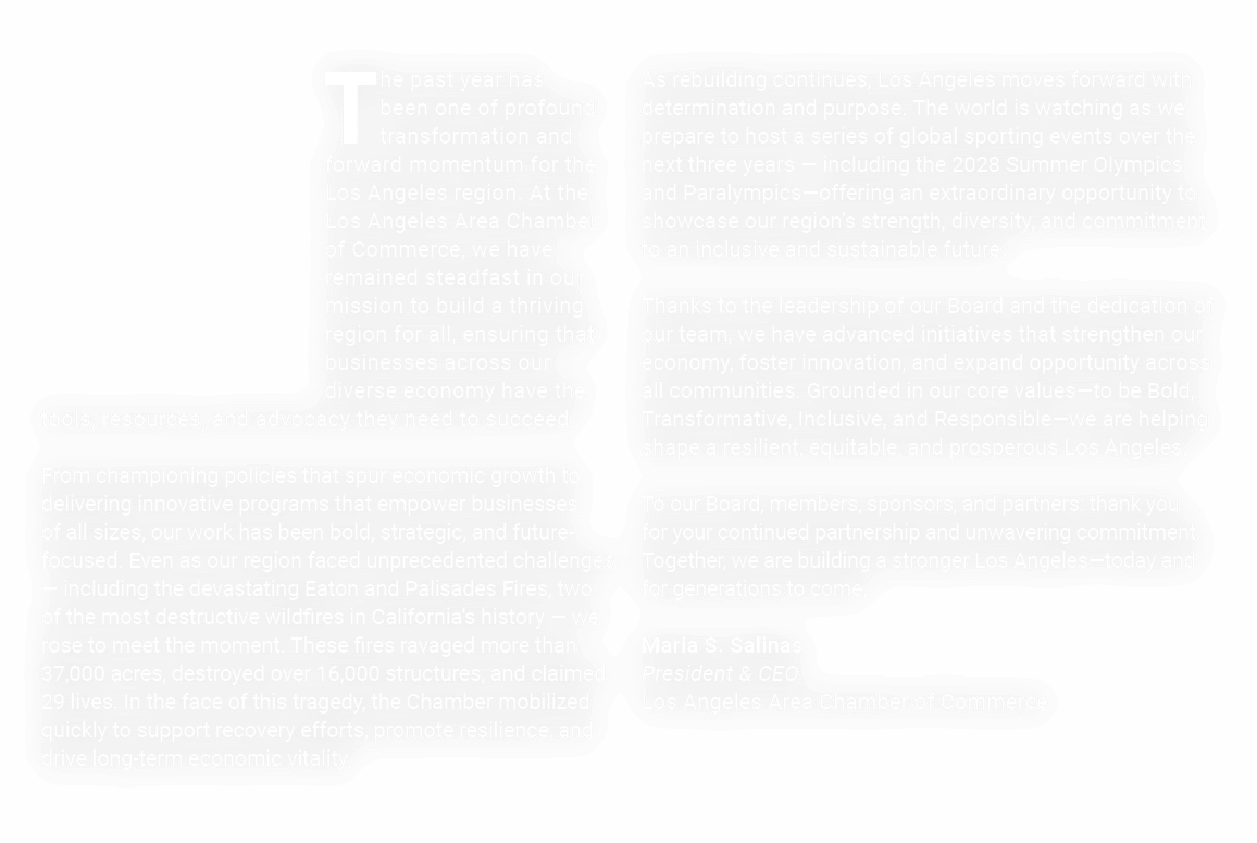 The past year has been one of profound transformation and forward momentum for the Los Angeles region. At the Los Ang...