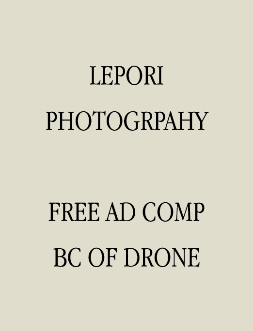 Lepori Photogrpahy Free Ad comp bc of drone