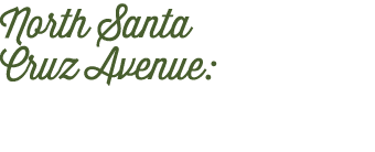 North Santa Cruz Avenue: