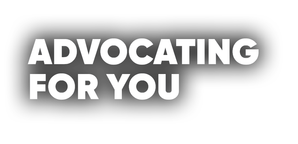 Advocating For You