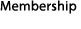 Membership