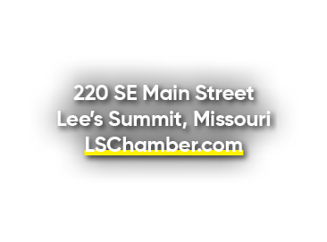 220 SE Main Street Lee’s Summit, Missouri LSChamber.com