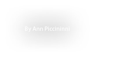By Ann Piccininni