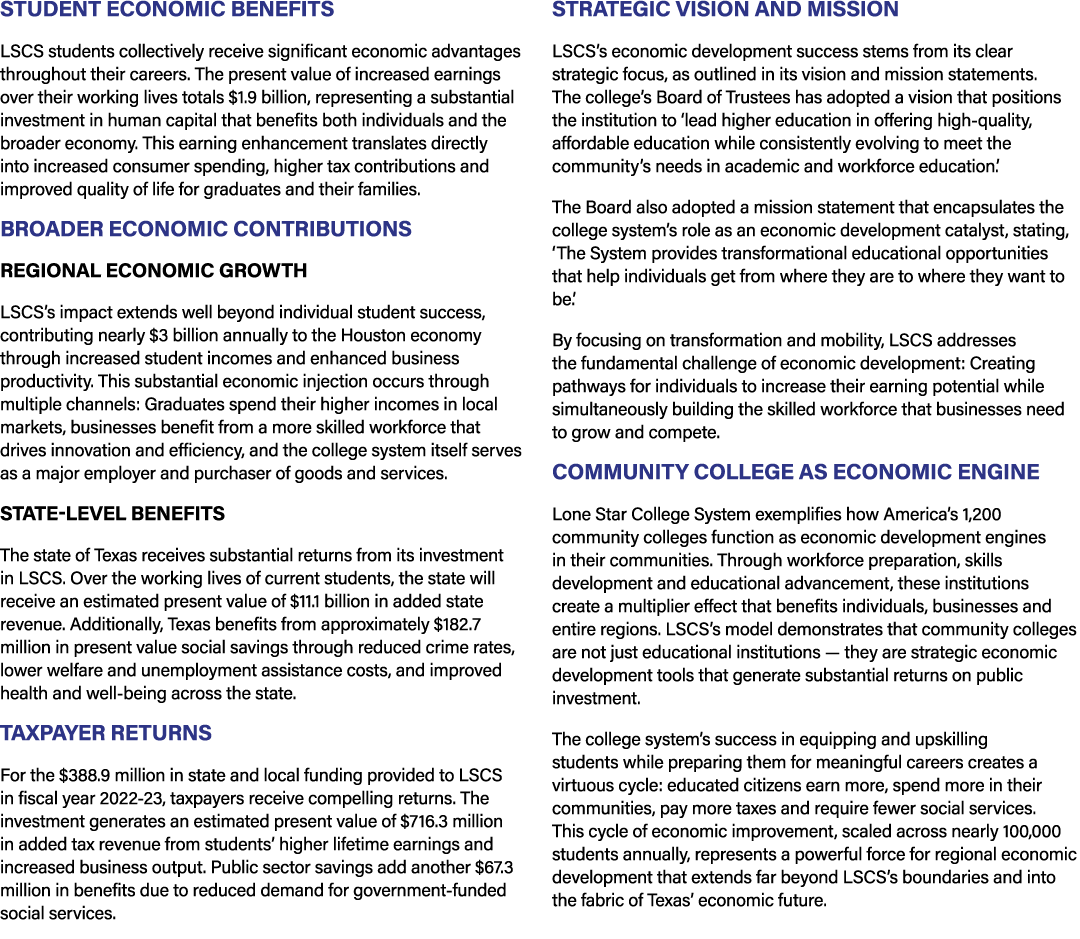 Student Economic Benefits LSCS students collectively receive significant economic advantages throughout their careers...