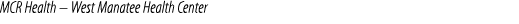 MCR Health – West Manatee Health Center