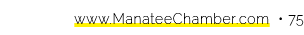 www.ManateeChamber.com • 75