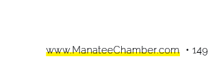 www.ManateeChamber.com • 149