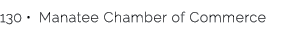 130 • Manatee Chamber of Commerce