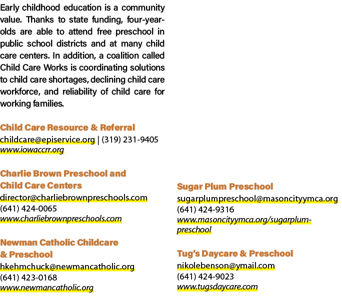 Early childhood education is a community value. Thanks to state funding, four year olds are able to attend free presc...