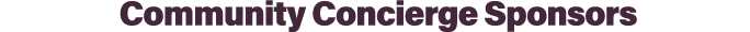 Community Concierge Sponsors