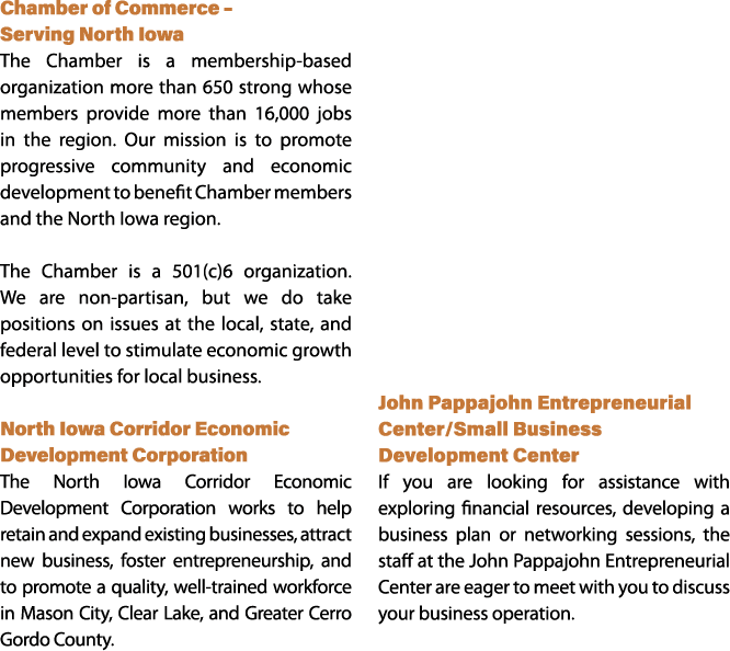 Chamber of Commerce – Serving North Iowa The Chamber is a membership based organization more than 650 strong whose me...