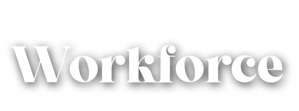 Workforce
