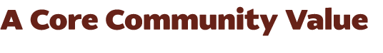 A Core Community Value