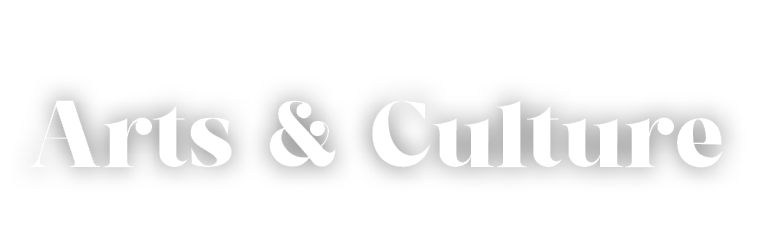 Arts & Culture