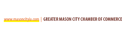 www.masoncityia.com | Greater Mason City Chamber of Commerce
