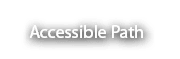 Accessible Path
