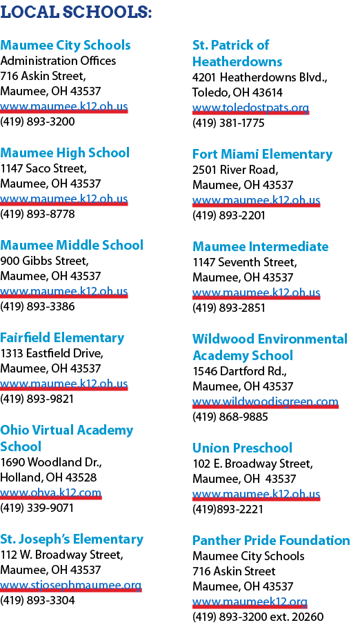 Local Schools: Maumee City Schools Administration Offices 716 Askin Street, Maumee, OH 43537 www.maumee.k12.oh.us (41...