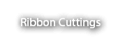 Ribbon Cuttings