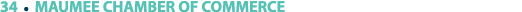 34 ￼ MAUMEE CHAMBER OF COMMERCE