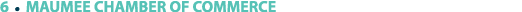 6 ￼ MAUMEE CHAMBER OF COMMERCE
