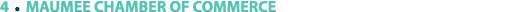 4 ￼ MAUMEE CHAMBER OF COMMERCE