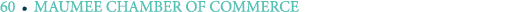 60 ￼ MAUMEE CHAMBER OF COMMERCE
