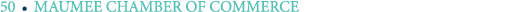 50 ￼ MAUMEE CHAMBER OF COMMERCE