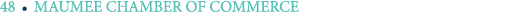48 ￼ MAUMEE CHAMBER OF COMMERCE