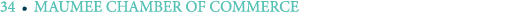 34 ￼ MAUMEE CHAMBER OF COMMERCE