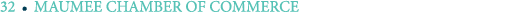 32 ￼ MAUMEE CHAMBER OF COMMERCE