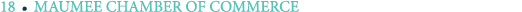 18 ￼ MAUMEE CHAMBER OF COMMERCE