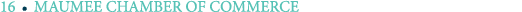16 ￼ MAUMEE CHAMBER OF COMMERCE
