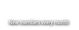 New members every month