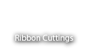 Ribbon Cuttings